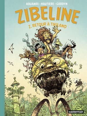 cover image of Zibeline (Tome 2)--Retour à Tikiland